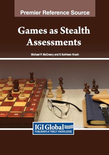 Games as Stealth Assessments von IGI Global