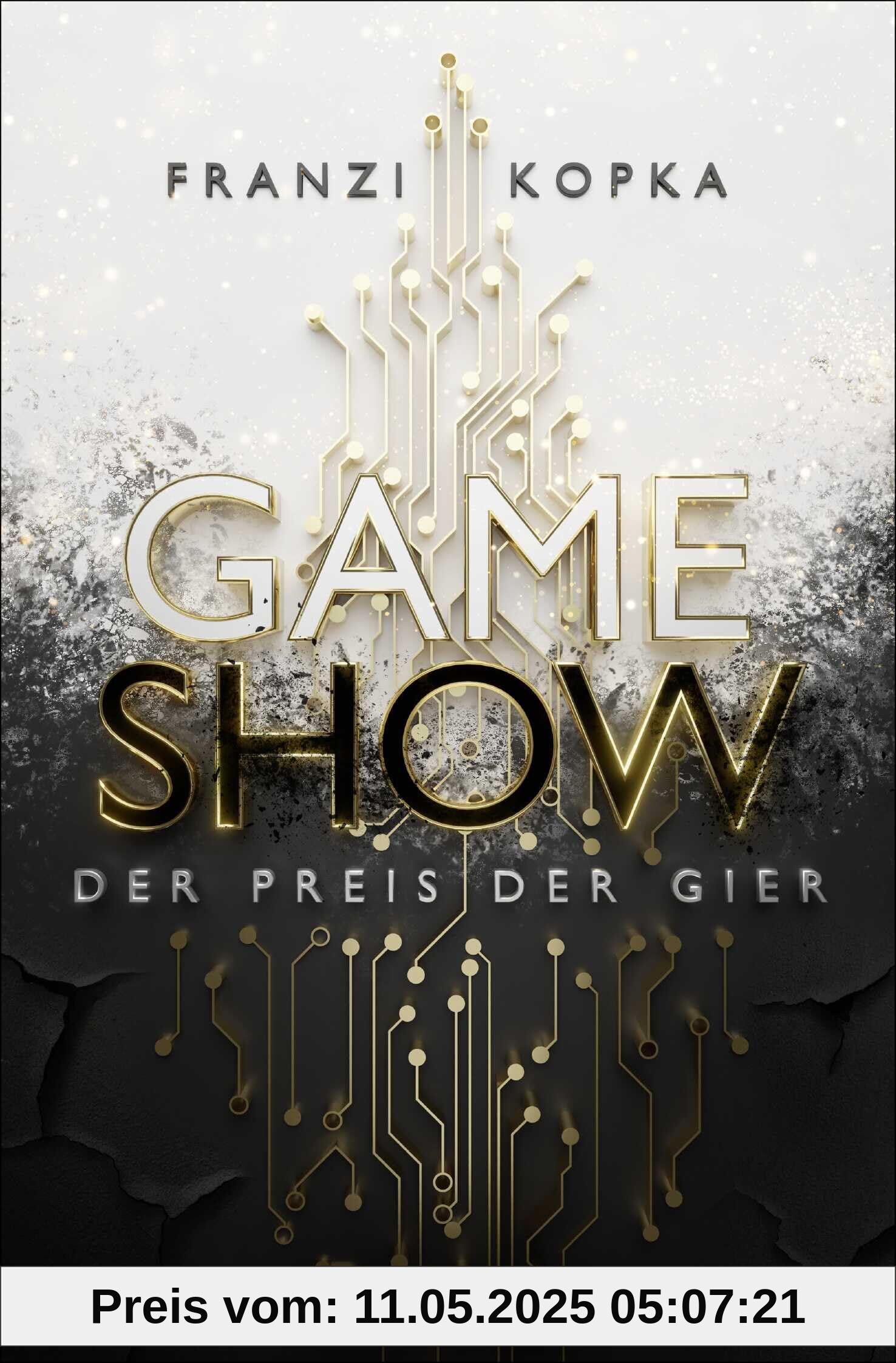 Gameshow – Der Preis der Gier: Actionreicher Jugendroman mit Enemy-to-Lovers-Romance
