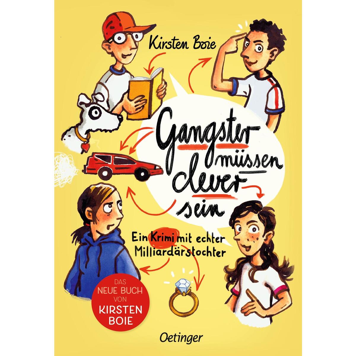 Gangster müssen clever sein Gangster müssen clever sein von Oetinger