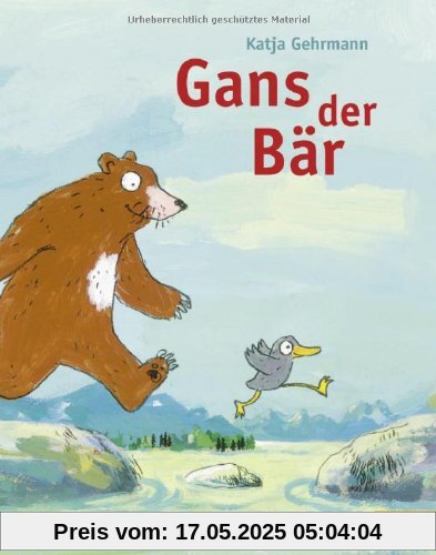 Gans der Bär: Vierfarbiges Bilderbuch