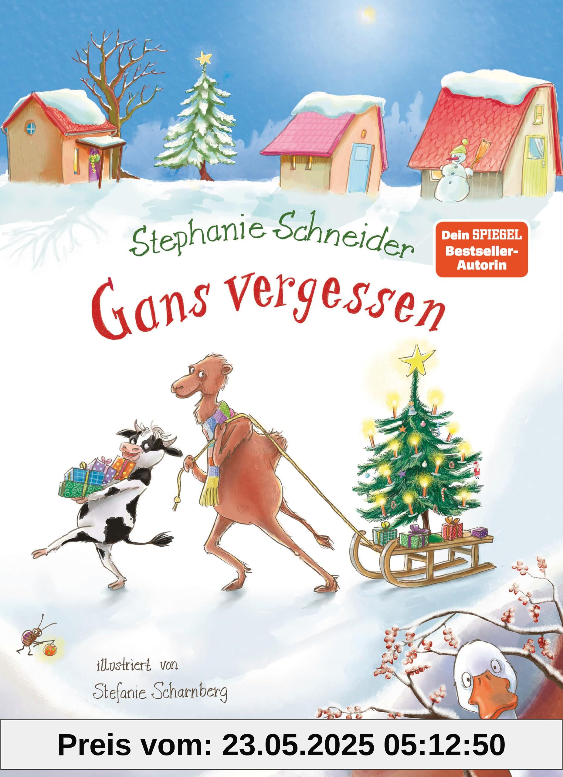 Gans vergessen: Weihnachtsbilderbuch von der Zesel-Autorin