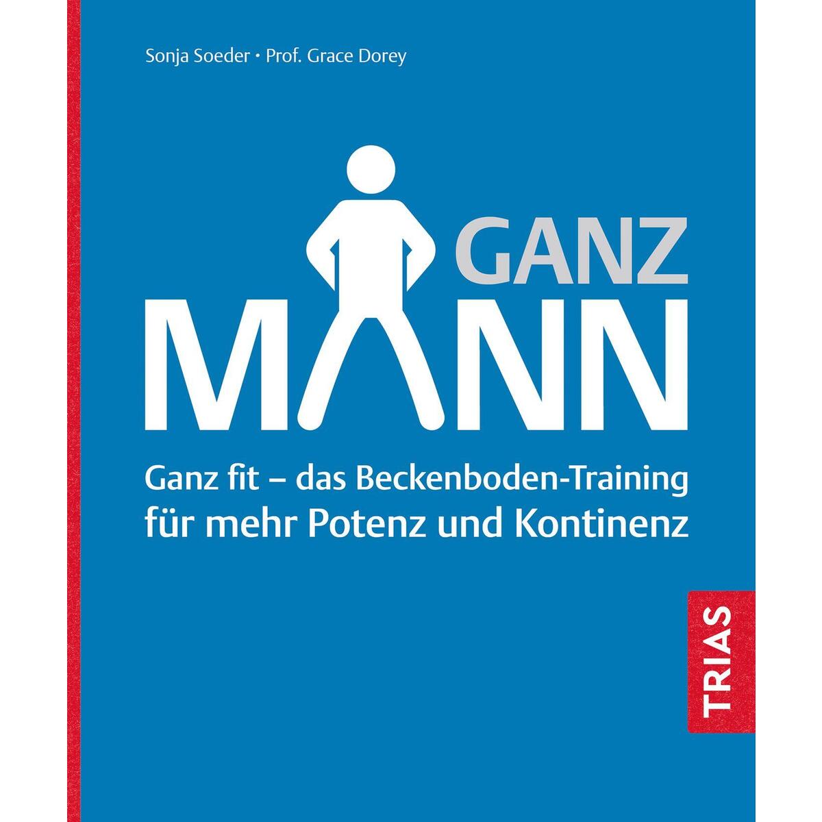 Ganz Mann von Trias