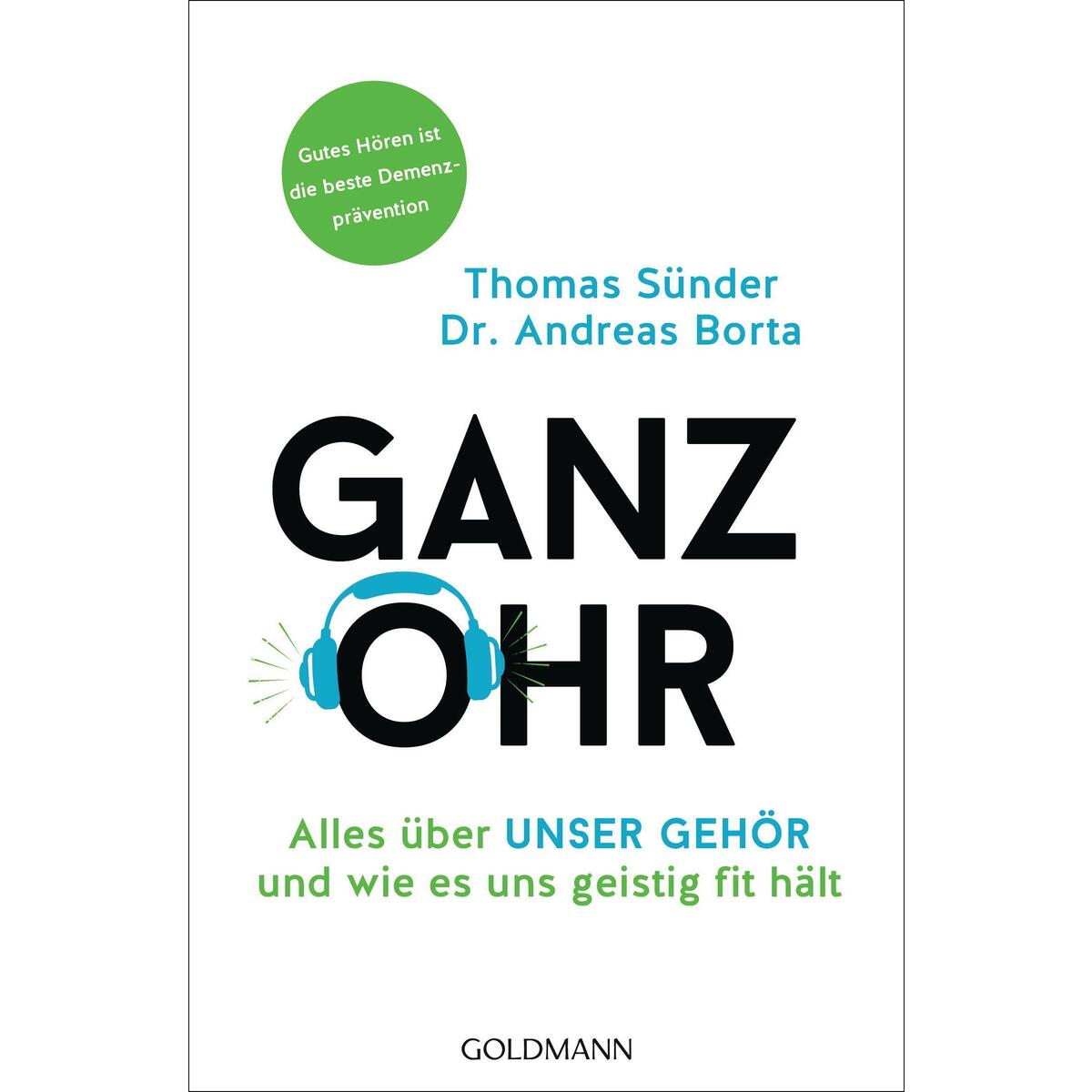 Ganz Ohr von Goldmann Verlag