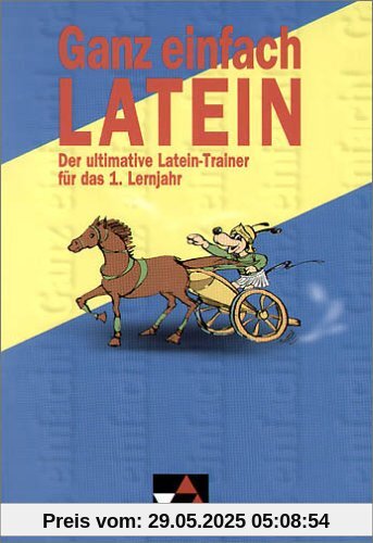 Ganz einfach Latein, Bd.1, 1. Lernjahr