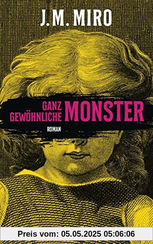 Ganz gewöhnliche Monster – Dunkle Talente: Roman