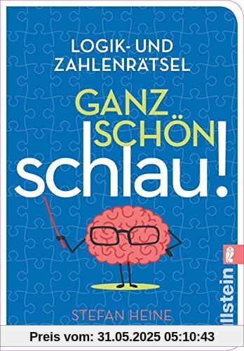 Ganz schön schlau! (2): Logik- und Zahlenrätsel