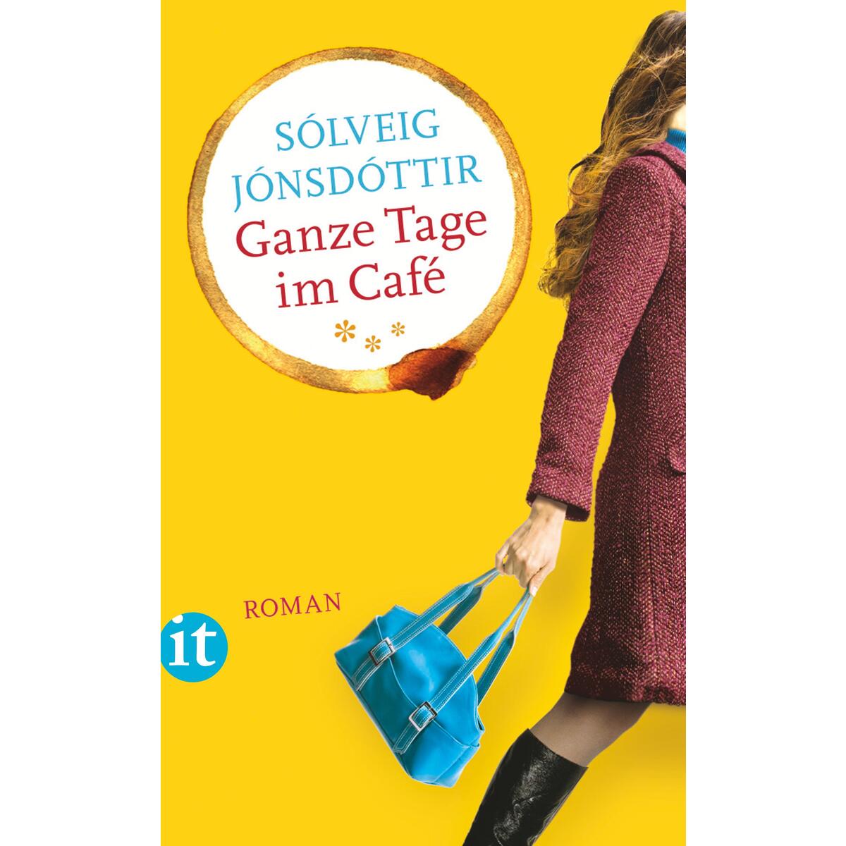 Ganze Tage im Café von Insel Verlag GmbH