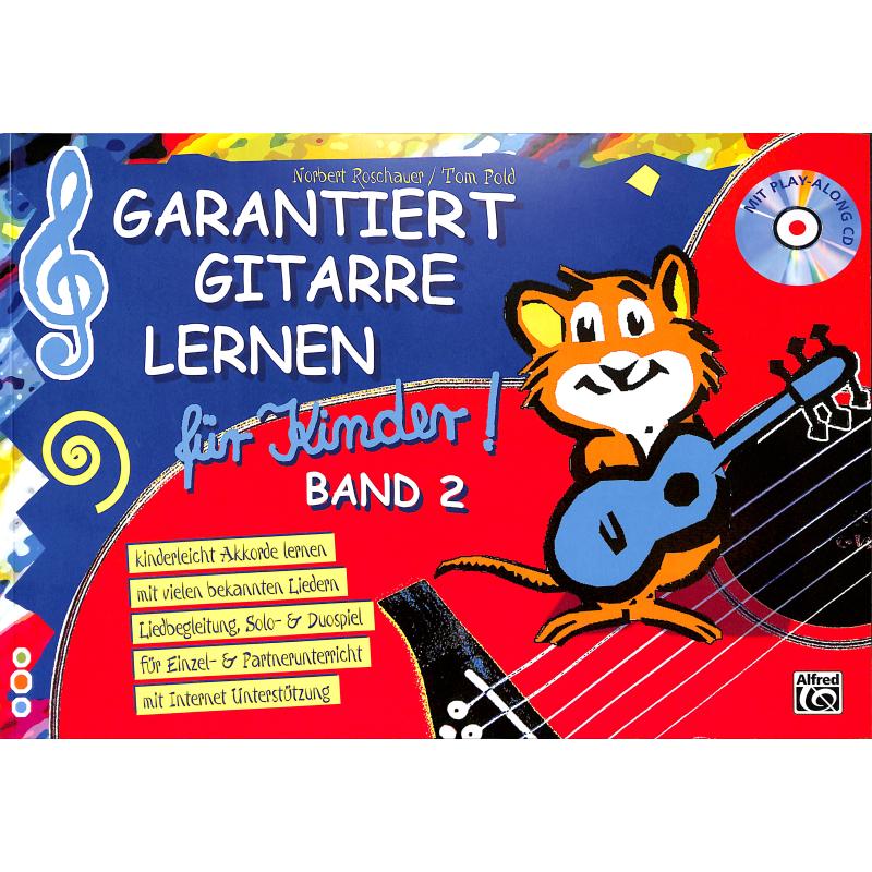 Garantiert Gitarre lernen für Kinder 2 Garantiert Gitarre lernen für Kinder 2