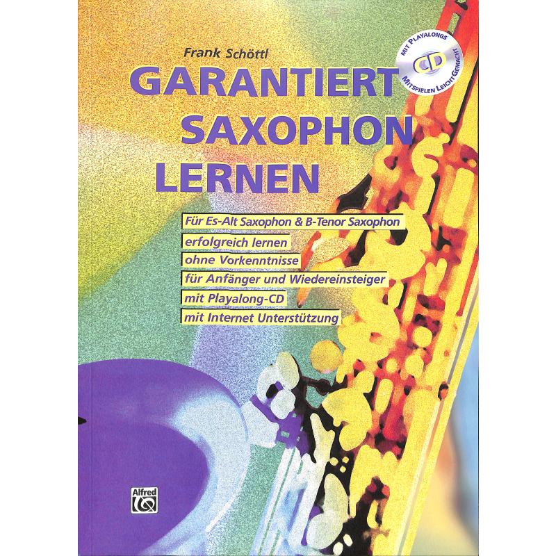 Garantiert Saxophon lernen Garantiert Saxophon lernen