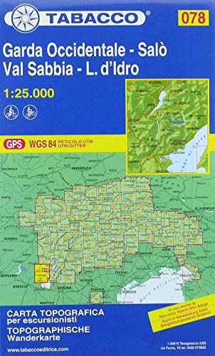 Garda Occidentale 1:25000: Salo - Val Sabbia Wanderkarte 1:25000 (Carte topografiche per escursionisti, Band 78) von Tabacco editrice