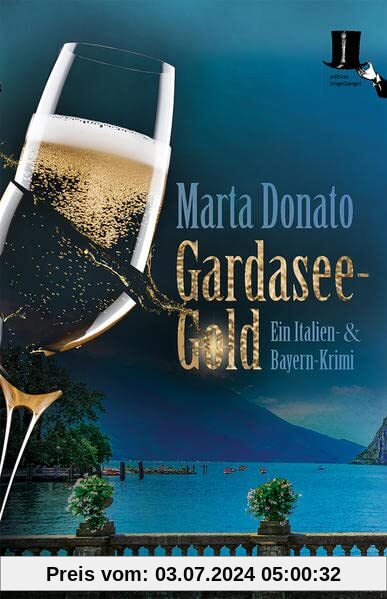 Gardasee-Gold: Fontanaros und Breitwiesers fünfter Fall (Italien- und Bayern-Krimi)