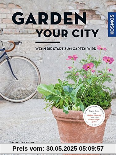 Garden your city: Wenn die Stadt zum Garten wird