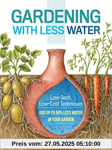 Gardening with Less Water Gardening with Less Water