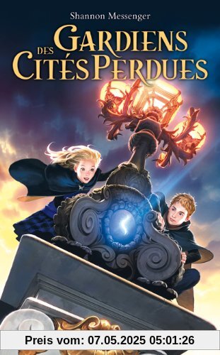 Gardiens des cités perdues, Tome 1 :