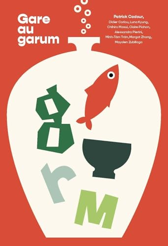 Gare au Garum von EPURE
