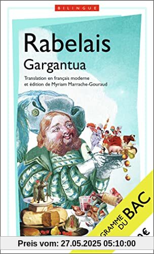 Gargantua - BAC 2022 - Parcours La bonne éducation: Édition bilingue