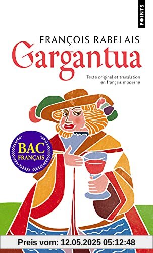 Gargantua - Texte original et translation en français moderne