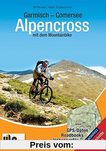 Garmisch - Comersee  Alpencross mit dem Mountainbike