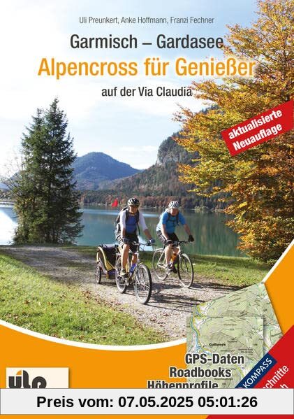Garmisch - Gardasee: Alpencross für Genießer
