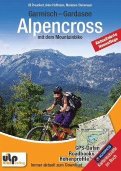 Garmisch - Gardasee: Alpencross mit dem Mountainbike von ULPbike