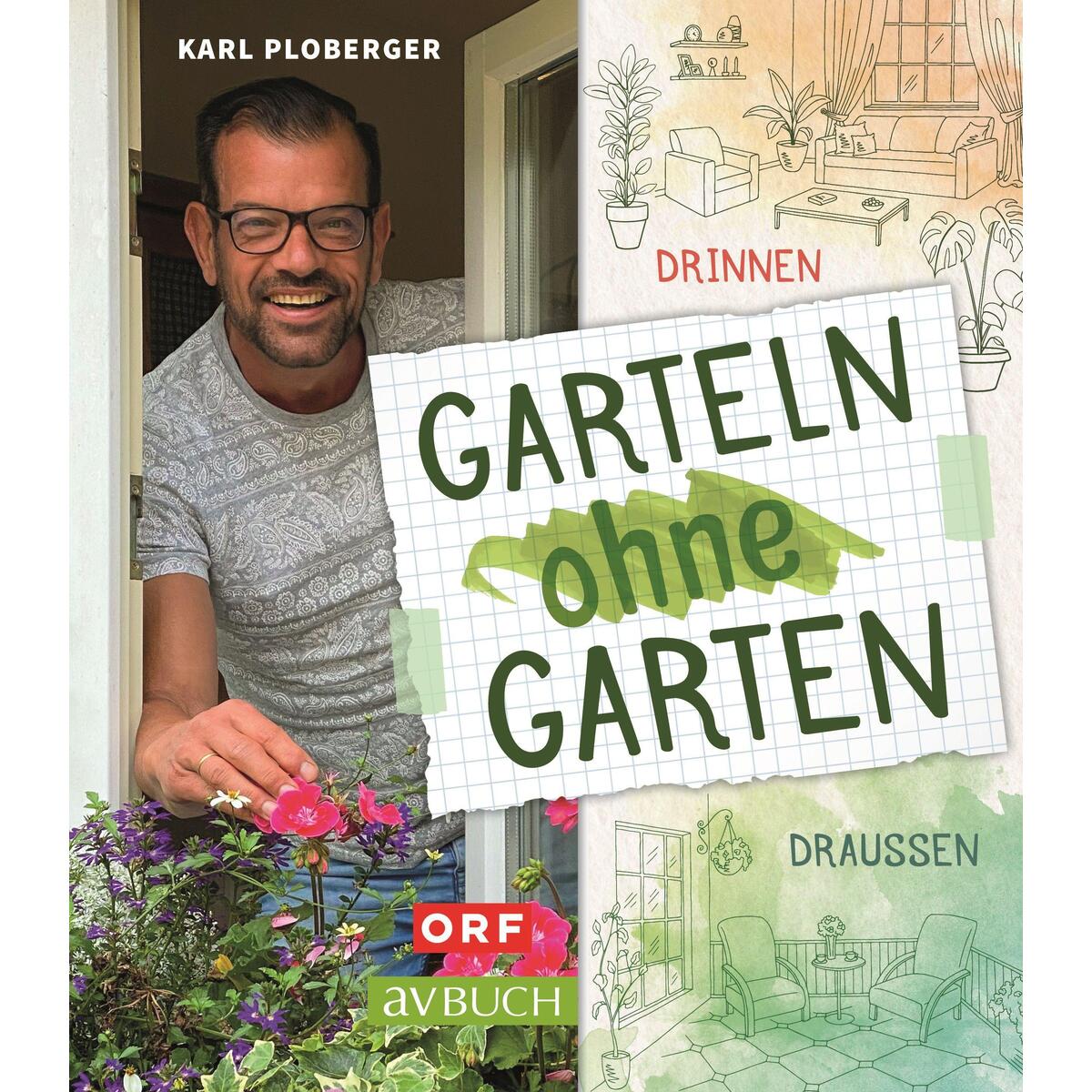 Garteln ohne Garten Garteln ohne Garten von Cadmos Verlag GmbH