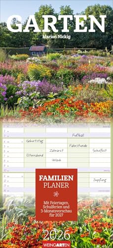 Garten Familienplaner 2026: Großer Foto-Terminkalender mit 5 Spalten für Familien. Schöner Familien-Wandkalender 2026 mit idyllischen Garten-Fotografien. 22 x 48 cm (Familienplaner Weingarten) von Weingarten
