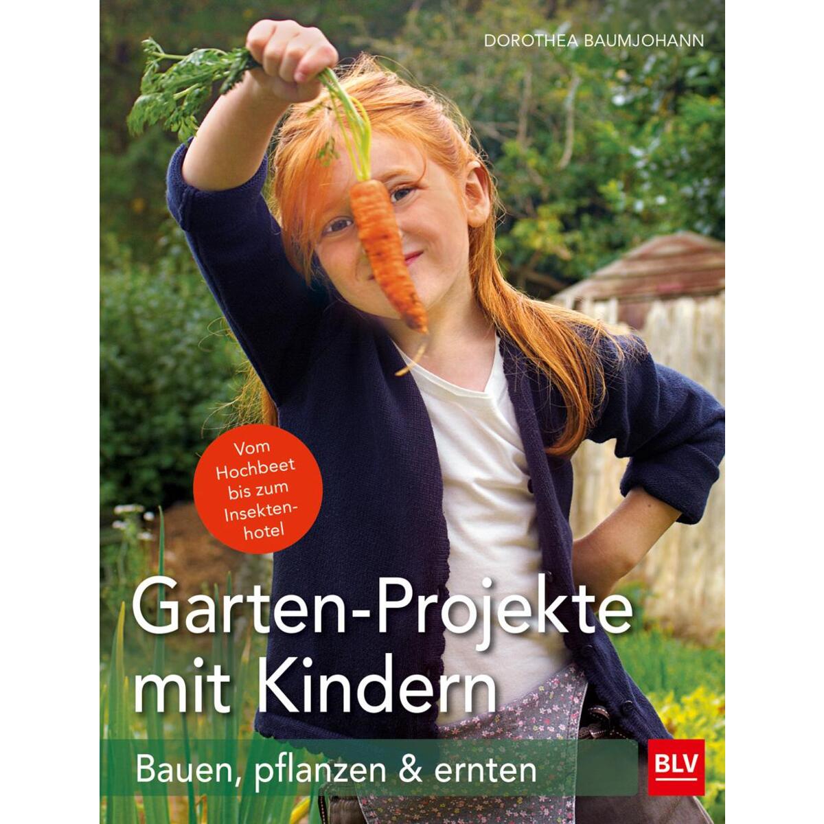 Garten-Projekte mit Kindern von Blv