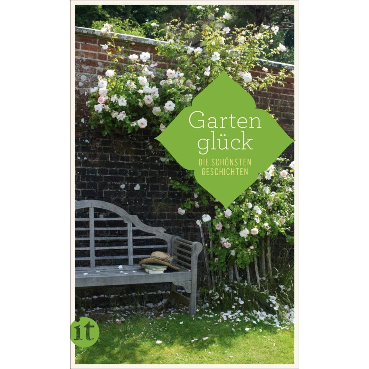 Gartenglück von Insel Verlag GmbH