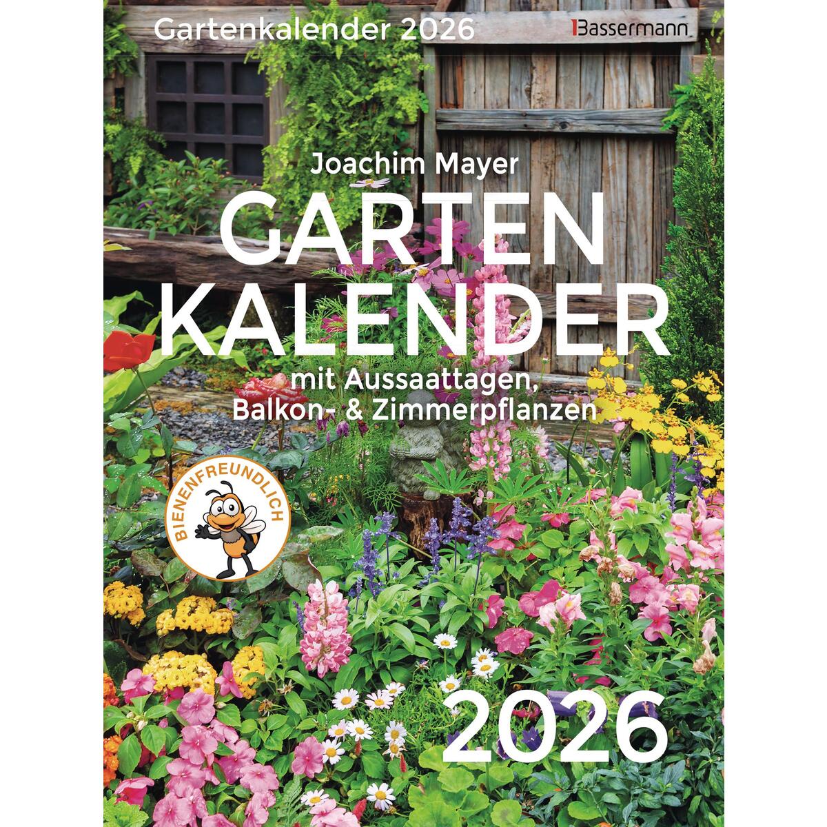 Gartenkalender 2026 von Bassermann, Edition