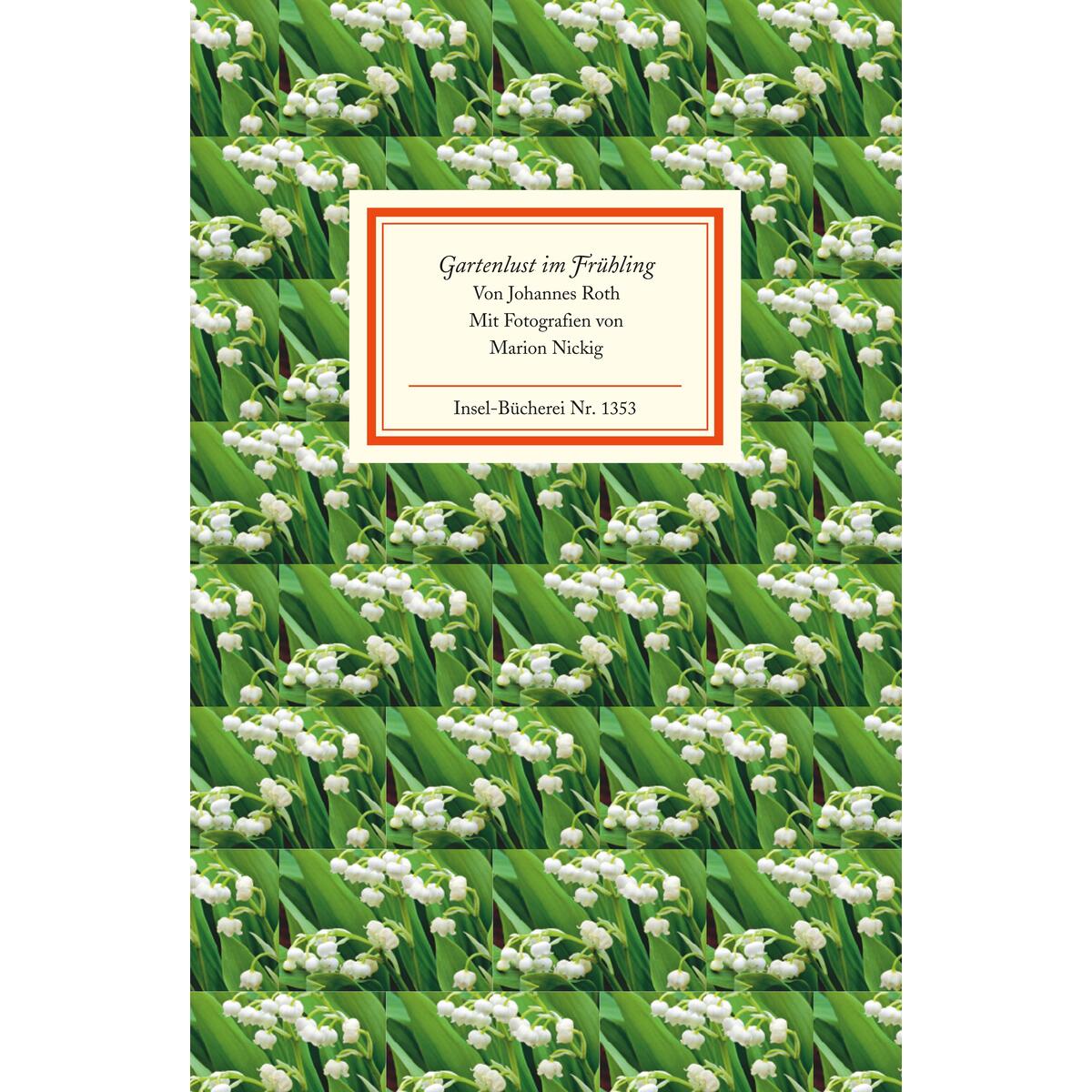 Gartenlust im Frühling von Insel Verlag GmbH