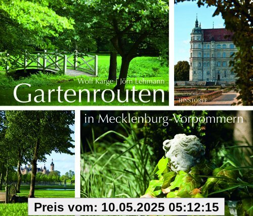 Gartenrouten in Mecklenburg-Vorpommern Gartenrouten in Mecklenburg-Vorpommern