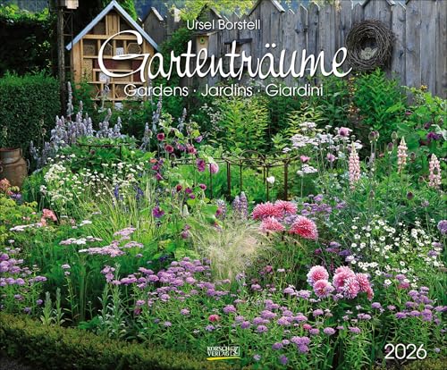 Gartenträume 2026: Großer Wandkalender. Foto-Kunstkalender zum Thema Gärten. PhotoArt Kalender im Querformat. 55 x 45,5 cm von Korsch Verlag
