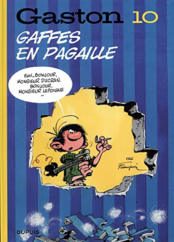 Gaston, Tome 10 : Gaffes en pagaille Gaston, Tome 10 : Gaffes en pagaille von Dupuis