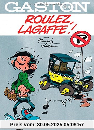Gaston, Tome 4 : Roulez, Lagaffe ! Gaston, Tome 4 : Roulez, Lagaffe !
