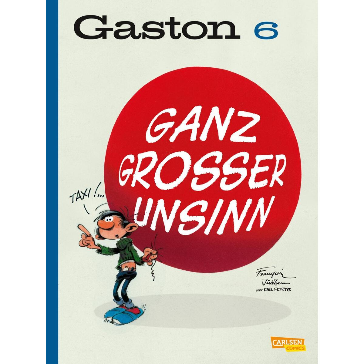 Gaston Neuedition 6: Ganz großer Unsinn von Carlsen Verlag GmbH
