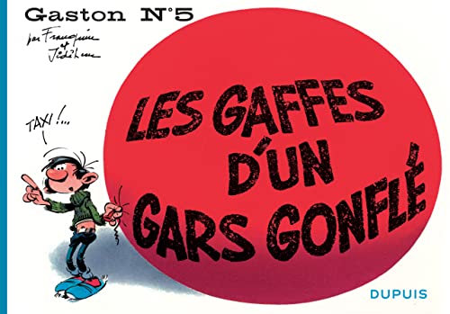 Gaston à l'italienne - Tome 5 - Les gaffes d'un gars gonflé von DUPUIS