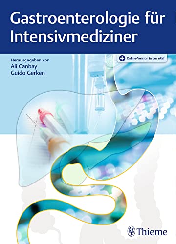 Gastroenterologie für Intensivmediziner