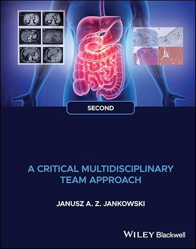 Gastrointestinal Oncology: A Critical Multidisciplinary Team Approach von Wiley-Blackwell