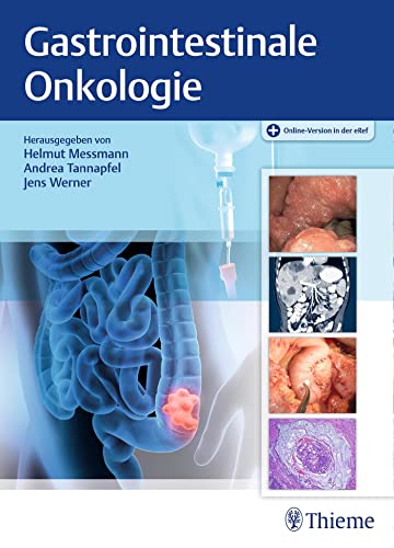 Gastrointestinale Onkologie von Georg Thieme Verlag