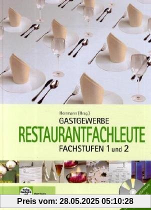 Gastronomie Restaurantfachleute: Fachstufen 1 und 2