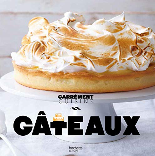 Gâteaux Gâteaux von HACHETTE PRAT