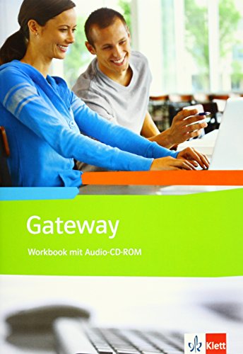 Gateway. Englisch für berufliche Schulen: Workbook und Audio-CD-ROM (Gateway. Ausgabe ab 2012)