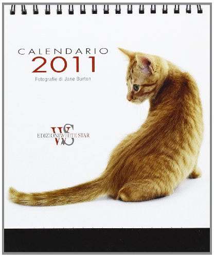 Gatti. Calendario da tavolo 2011 von White Star