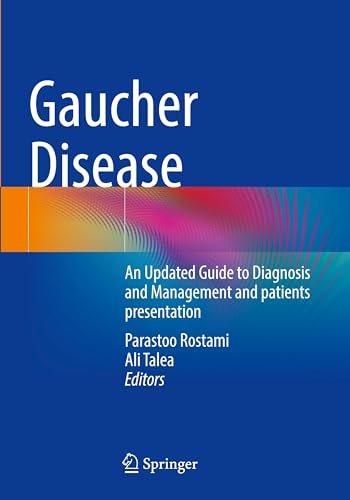 Gaucher Disease: An Updated Guide to Diagnosis and Management and patients presentation von Springer