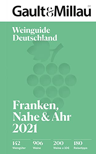 Gault & Millau Deutschland Weinguide Franken, Nahe, Ahr 2021 von RIVA