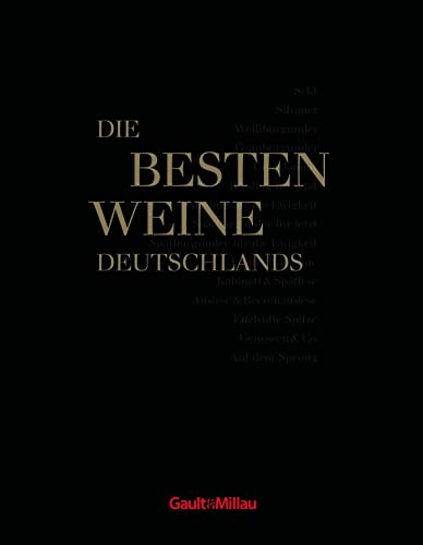 Gault&Millau Die besten Weine Deutschlands: Die 10 besten Winzer