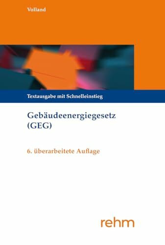 Geb�udeenergiegesetz (GEG): Textausgabe mit Schnelleinstieg