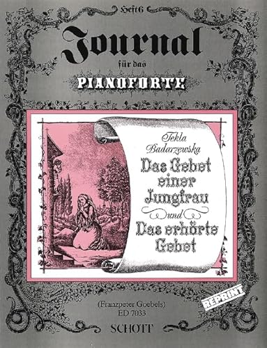 Gebet einer Jungfrau / Erhörte Gebet