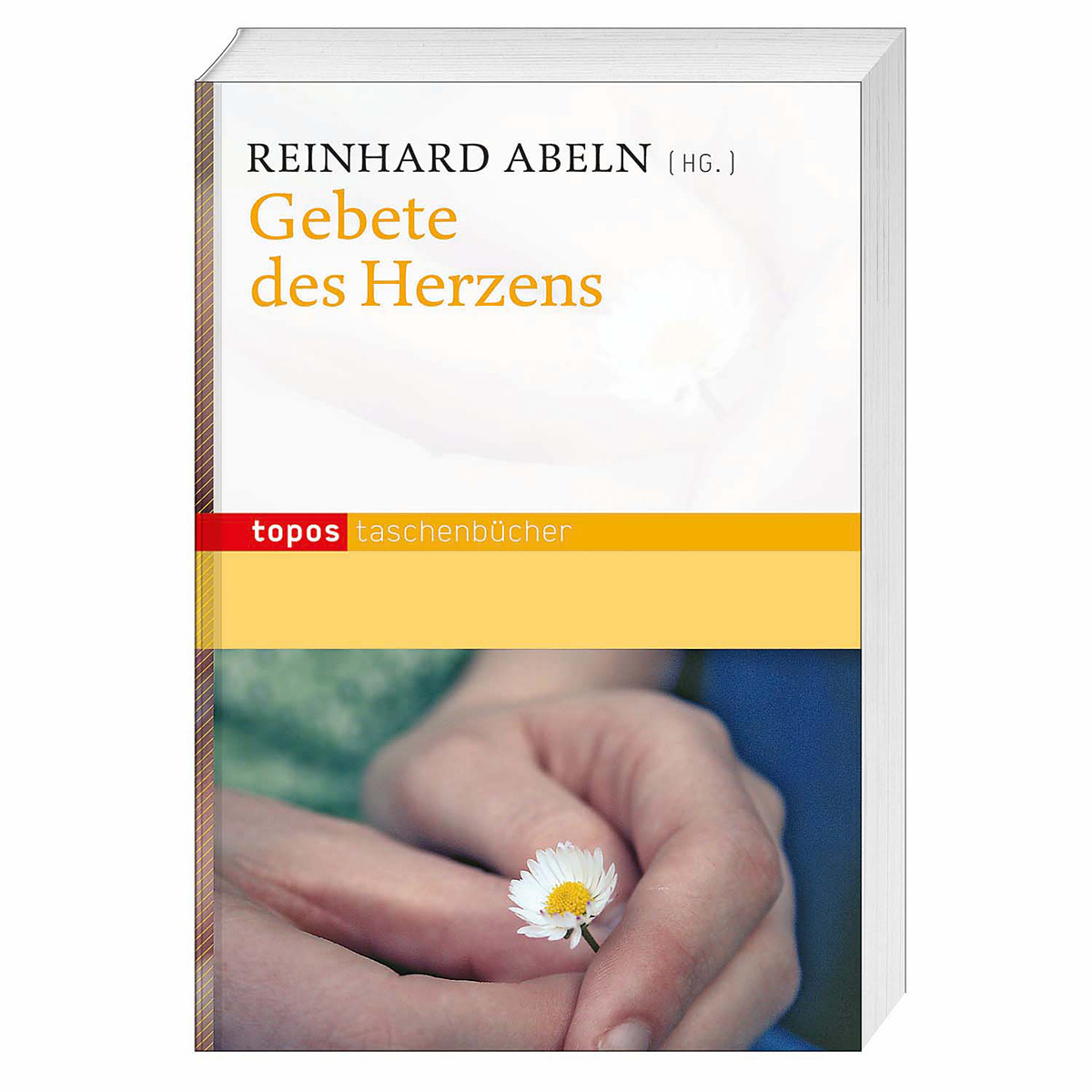 Gebete des Herzens Gebete des Herzens von Topos