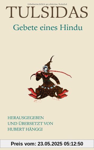 Gebete eines Hindu: Herausgegeben und übersetzt von Hubert Hänggi